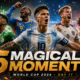A cinematic FIFA World Cup 2026 Day 17 graphic showing fictional football players celebrating key tournament moments, with The Sports Encounter logo and bold “5 Magical Moments” headline text.