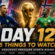 5 Things to Watch on Day 12 of the FIFA World Cup 2026