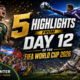 5 highlights from Day 12 of the FIFA World Cup 2026