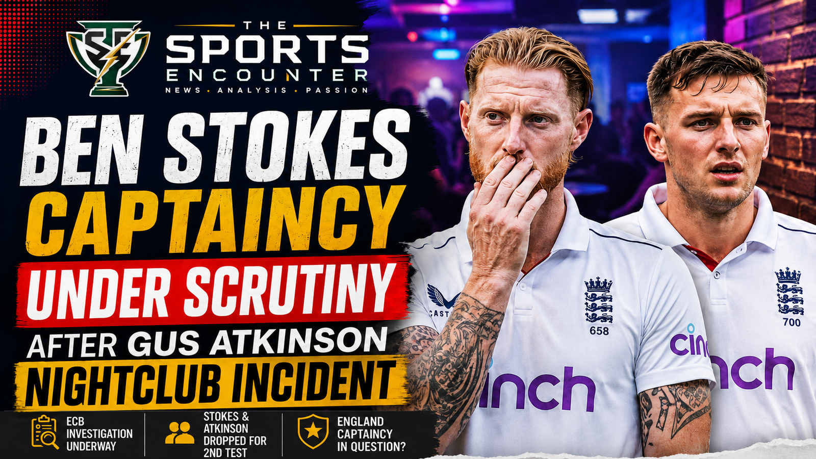 Ben Stokes’ Captaincy Future Uncertain After Fresh Off-Field Controversy