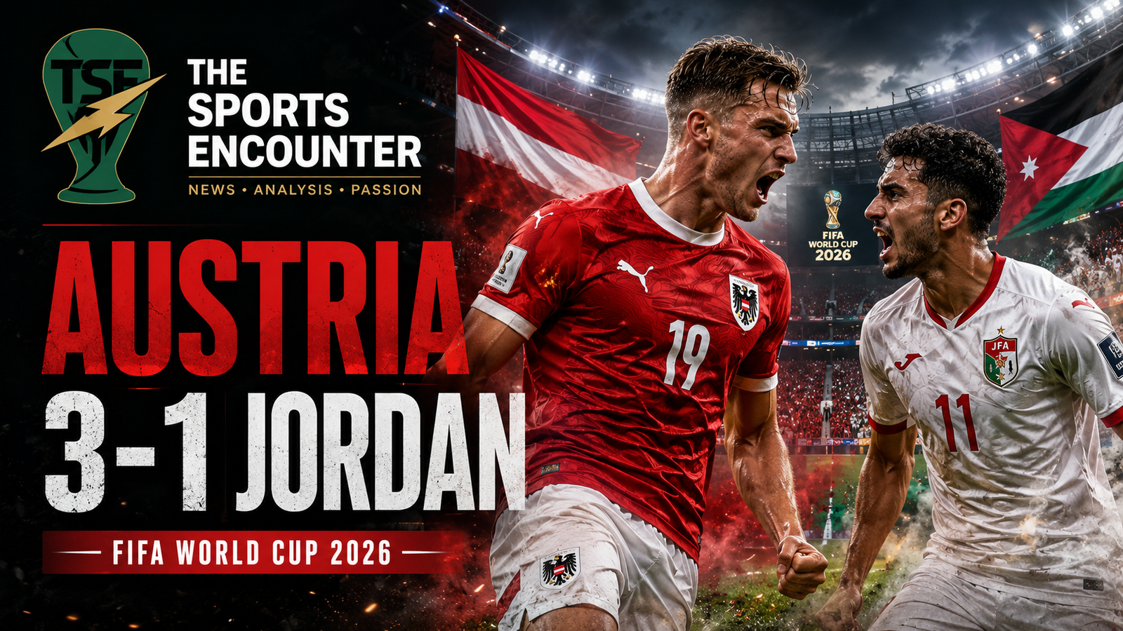 Austria Punish Jordan 3-1 as Group J Reality Hits Hard