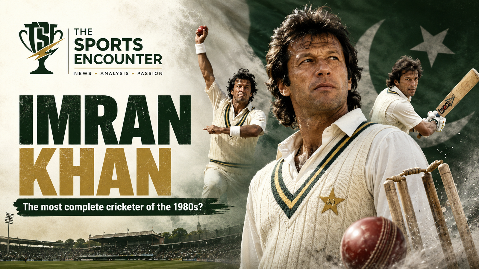 Imran Khan in the 1980s: The Decade’s Most Complete Test Cricketer