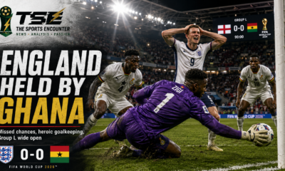 England Held by Ghana as Missed Chances Turn Group L Into a Final-Round Fight