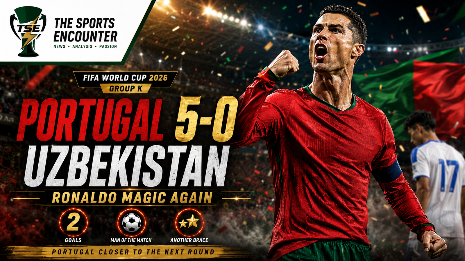 Portugal 5-0 Uzbekistan: Ronaldo Magic Returns as Portugal Take Control of Group K