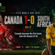 Canada Edge South Africa 1-0 to Become First Team Into World Cup 2026 Last 16