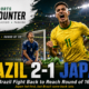 Brazil Survive Their First Real World Cup Scare as Japan Fall Late