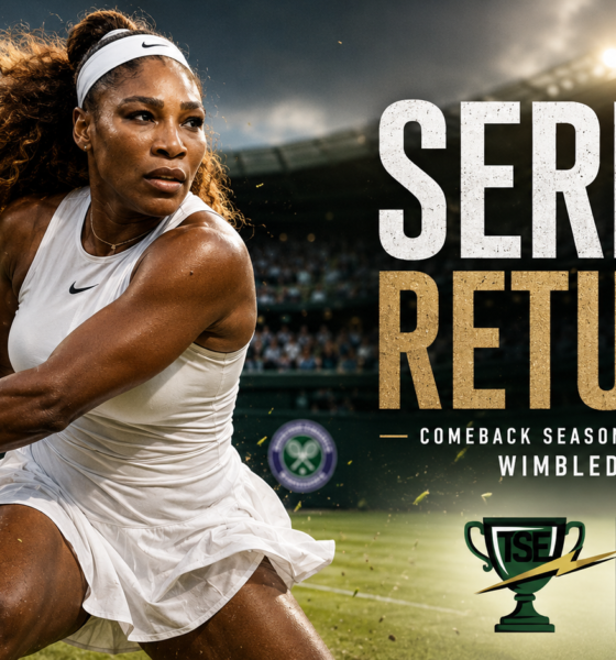 Serena Williams’ Tennis Return Turns Wimbledon 2026 Into a Family Reunion