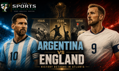 Messi Finally Meets England With a World Cup Final on the Line