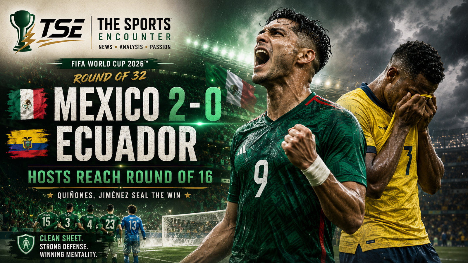 Mexico Break the Wall as Hosts Shut Out Ecuador and March Into World Cup 2026 Round of 16