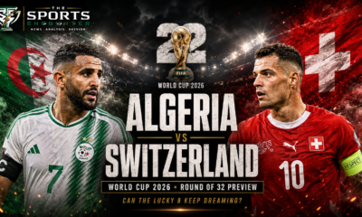 Mahrez Magic or Swiss Control? Algeria Face Their Knockout Moment