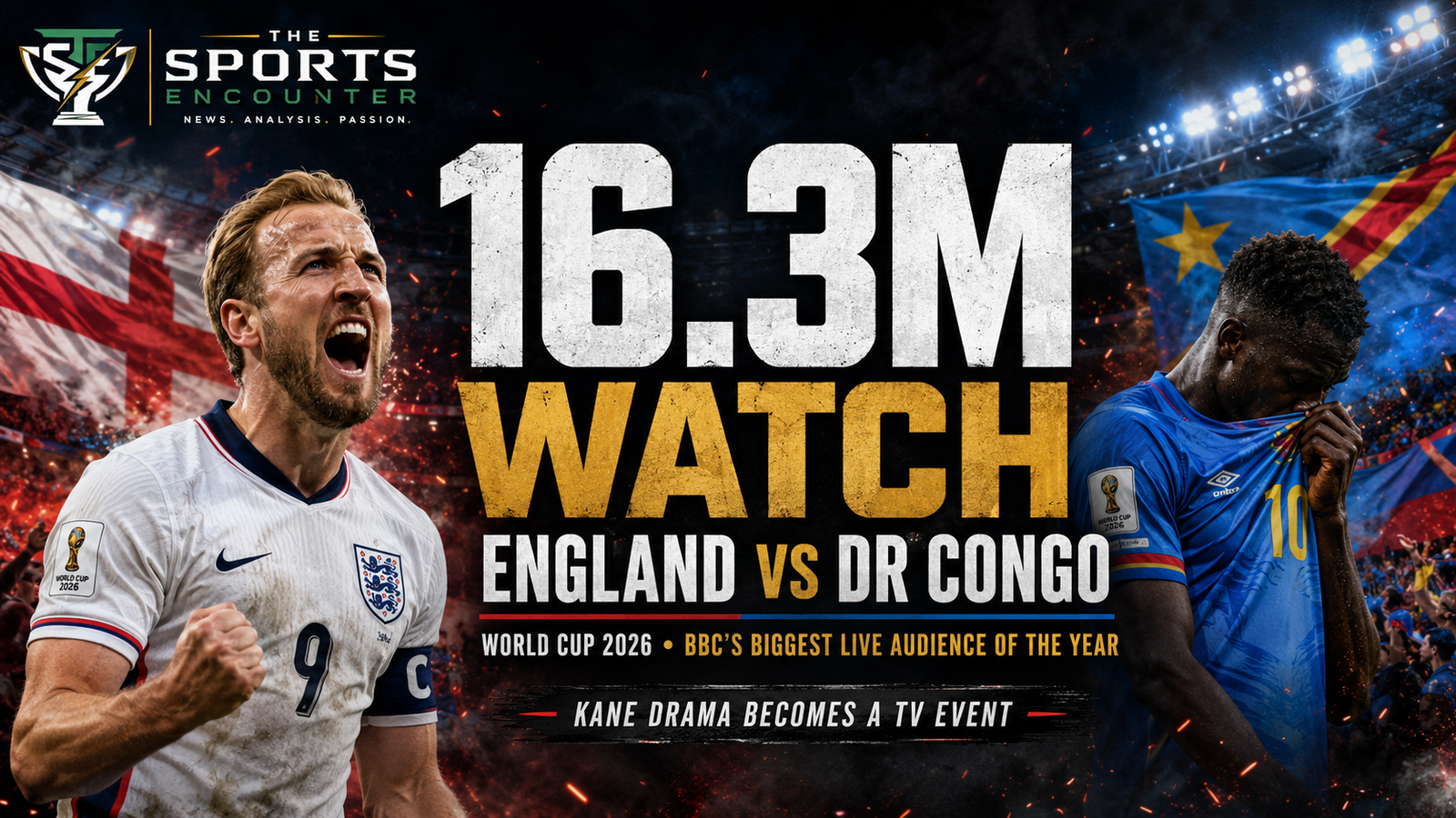 England’s World Cup Fear Factor Drives BBC’s Biggest Live Audience of the Year