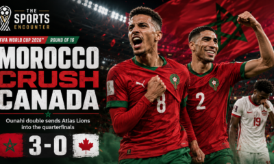 Atlas Lions Roar Again as Ounahi Double Ends Canada’s World Cup Dream