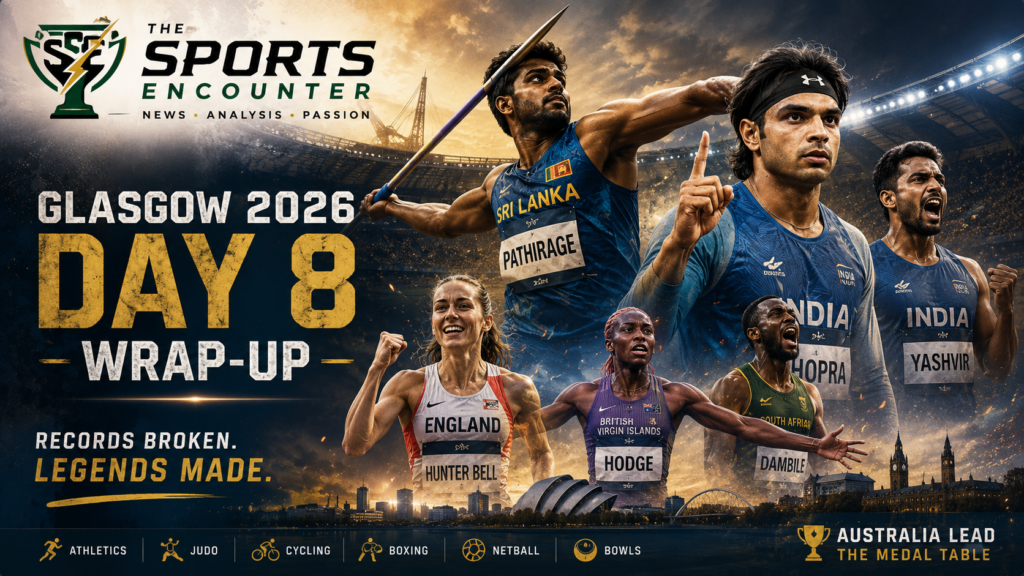 Cinematic Glasgow 2026 Day 8 wrap-up graphic featuring Sri Lanka's Rumesh Tharanga Pathirage celebrating his record-breaking javelin gold alongside Neeraj Chopra, Yashvir Singh, Georgia Hunter Bell, Adaejah Hodge, and Sinesipho Dambile, with a dramatic stadium backdrop, Glasgow skyline, and The Sports Encounter's official logo.