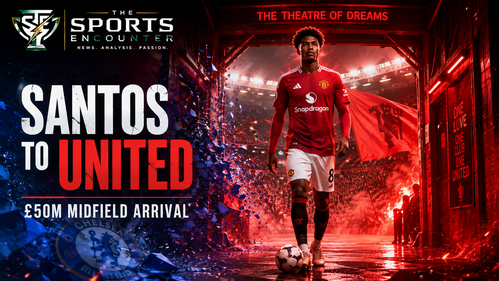 Andrey Santos walks through a red-lit Old Trafford-style tunnel toward the pitch in a Manchester United arrival graphic, with Chelsea-blue fragments fading behind him and The Sports Encounter logo.