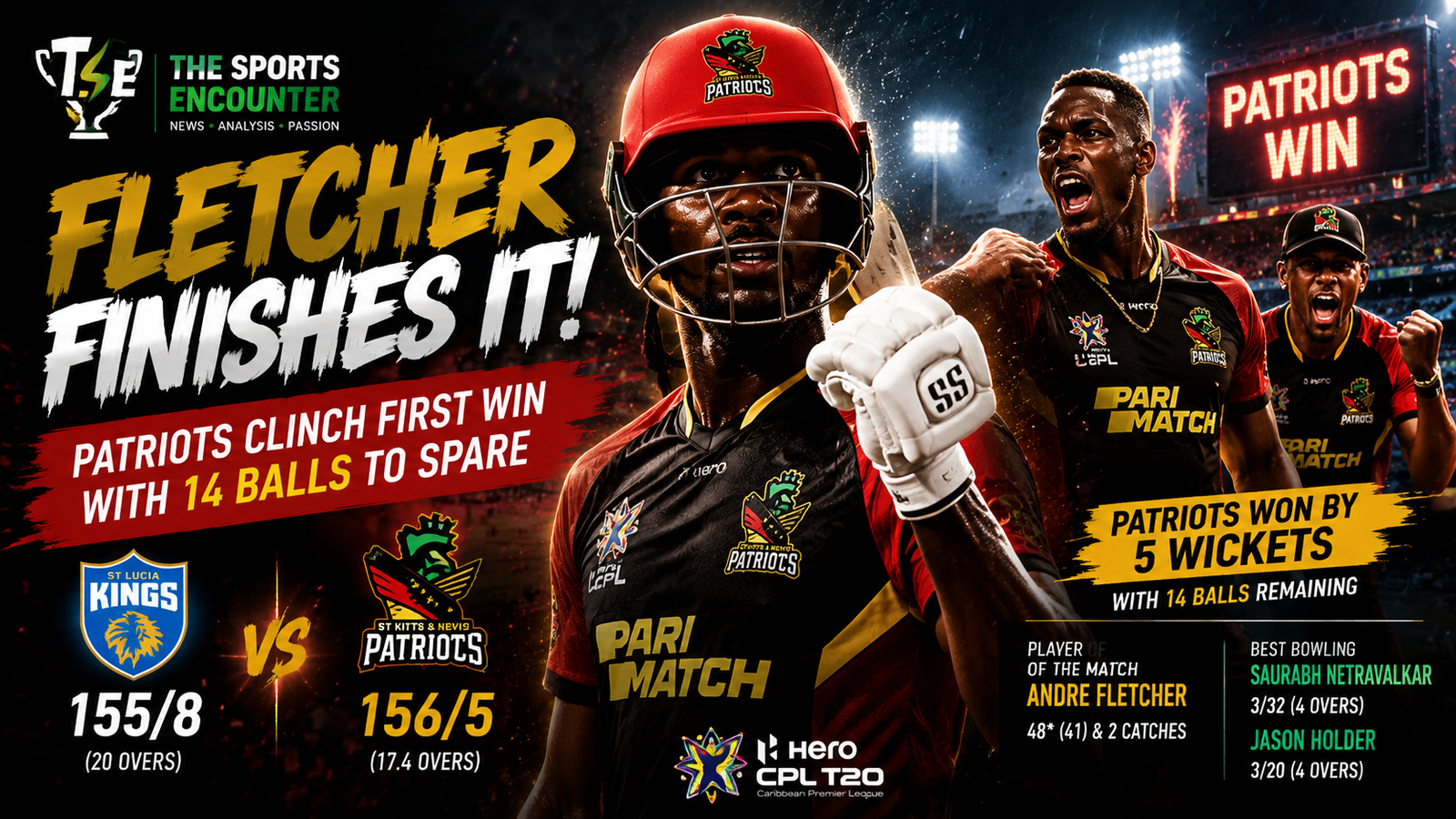 Andre Fletcher celebrates after guiding St Kitts and Nevis Patriots to a five-wicket win over St Lucia Kings in CPL 2026 Match 5.