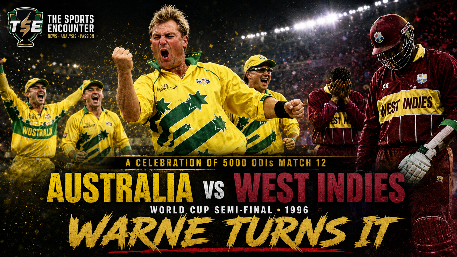 A Celebration of 5000 ODIs Match 12: Warne Turns 165 for 2 Into West Indies Heartbreak