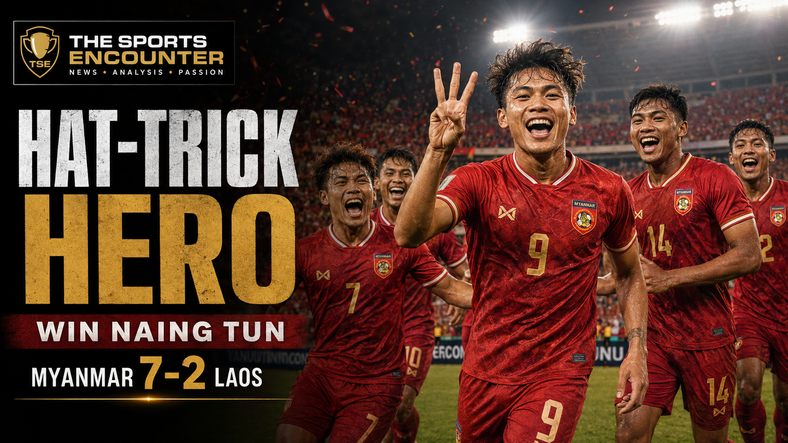 Win Naing Tun’s Hat-Trick Keeps Myanmar Alive in Nine-Goal Thriller