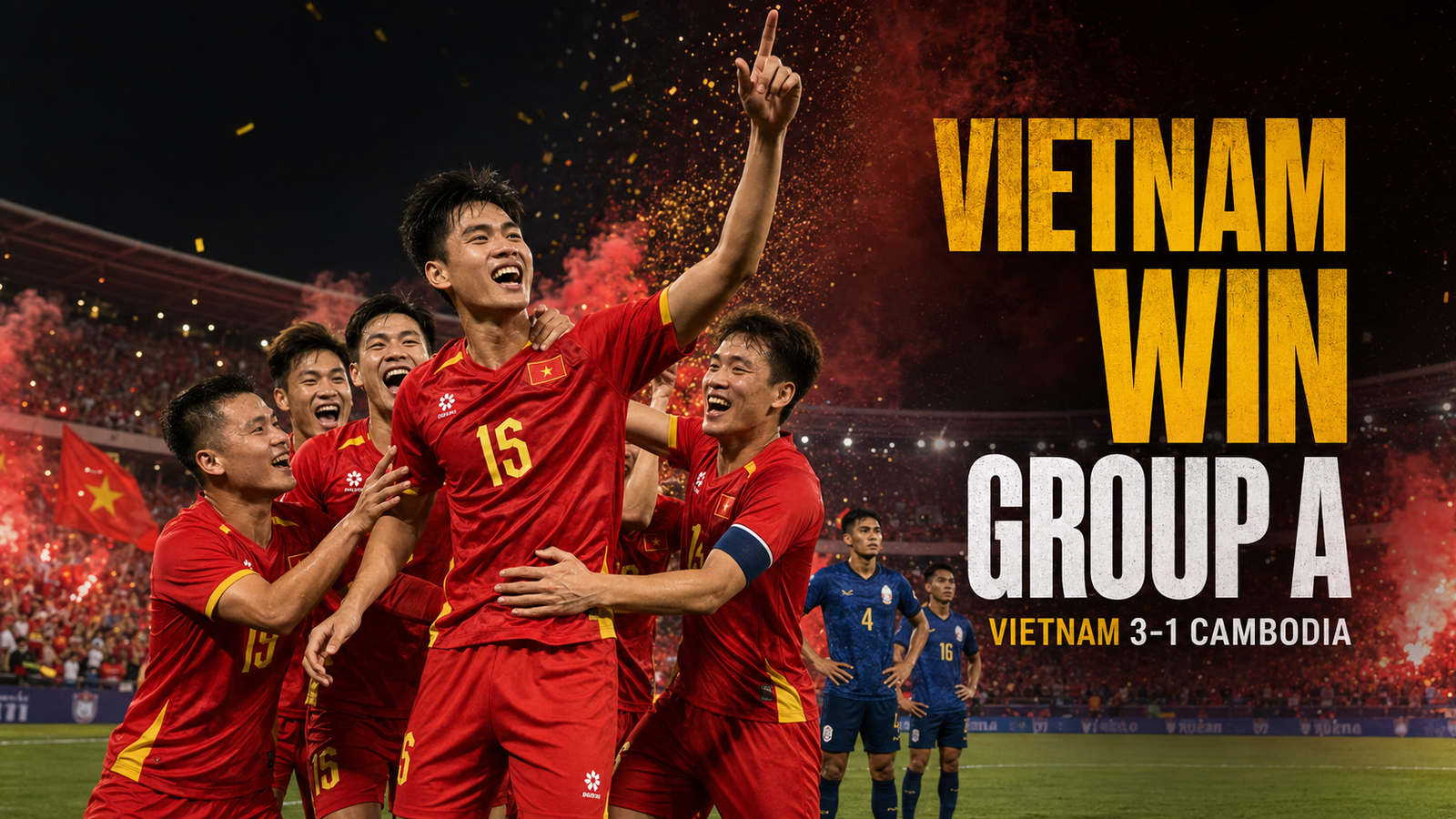Nguyễn Đình Bắc Answers Cambodia’s Challenge as Vietnam Win Group A