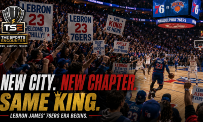 LeBron James begins his Philadelphia 76ers era against the New York Knicks as fans pack the arena with banners celebrating his arrival and a new chapter in Philadelphia.