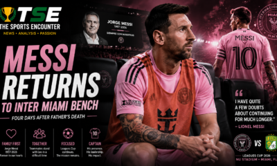 Lionel Messi sits on the Inter Miami bench four days after the death of his father, Jorge Messi, with a tribute display in the background and Leagues Cup imagery reflecting his emotional return to the squad.