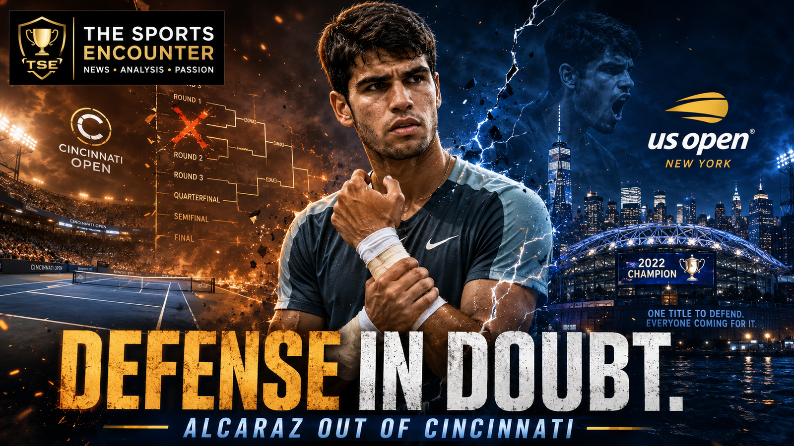 Carlos Alcaraz holds his taped wrist between a fiery Cincinnati Open court and a blue US Open stadium backdrop, with The Sports Encounter logo and the headline “Defense in Doubt.”