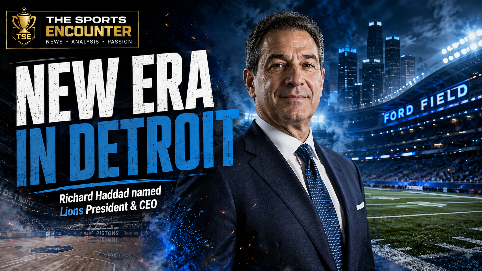 Richard Haddad stands in front of a floodlit Ford Field and the Detroit skyline as he begins his role as the Lions’ new president and CEO.