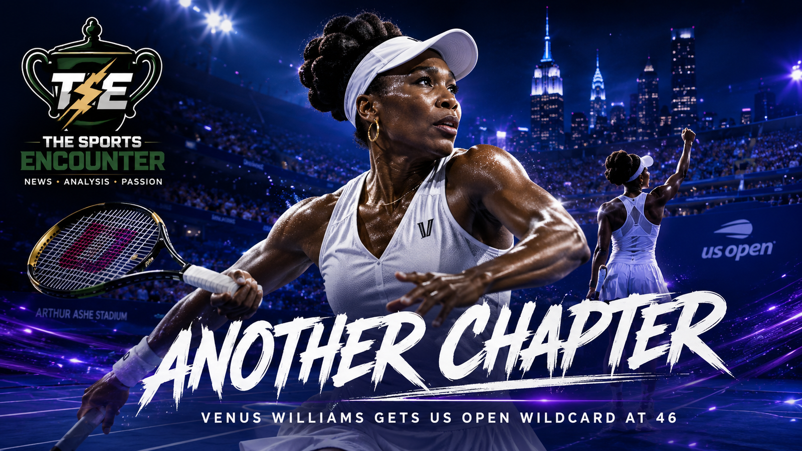 Venus Williams pictured in a dramatic US Open setting after receiving a 2026 wildcard at age 46 for another appearance at Flushing Meadows.