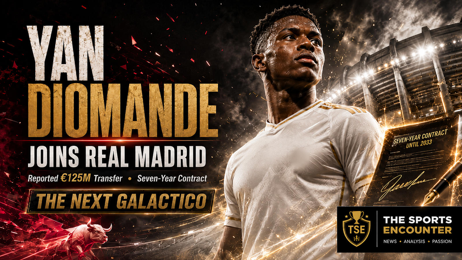 Cinematic Yan Diomande transfer graphic showing a young Ivorian winger in a white-and-gold kit outside a floodlit stadium, with the headline “Yan Diomande Joins Real Madrid,” a reported €125 million fee, seven-year contract through 2033, transfer-document imagery, and The Sports Encounter logo.