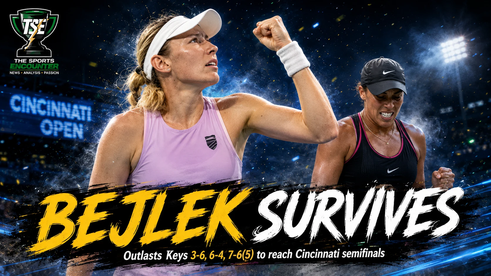 Sara Bejlek celebrates after surviving Madison Keys in a dramatic three-set Cincinnati Open quarterfinal to reach the 2026 semifinals.