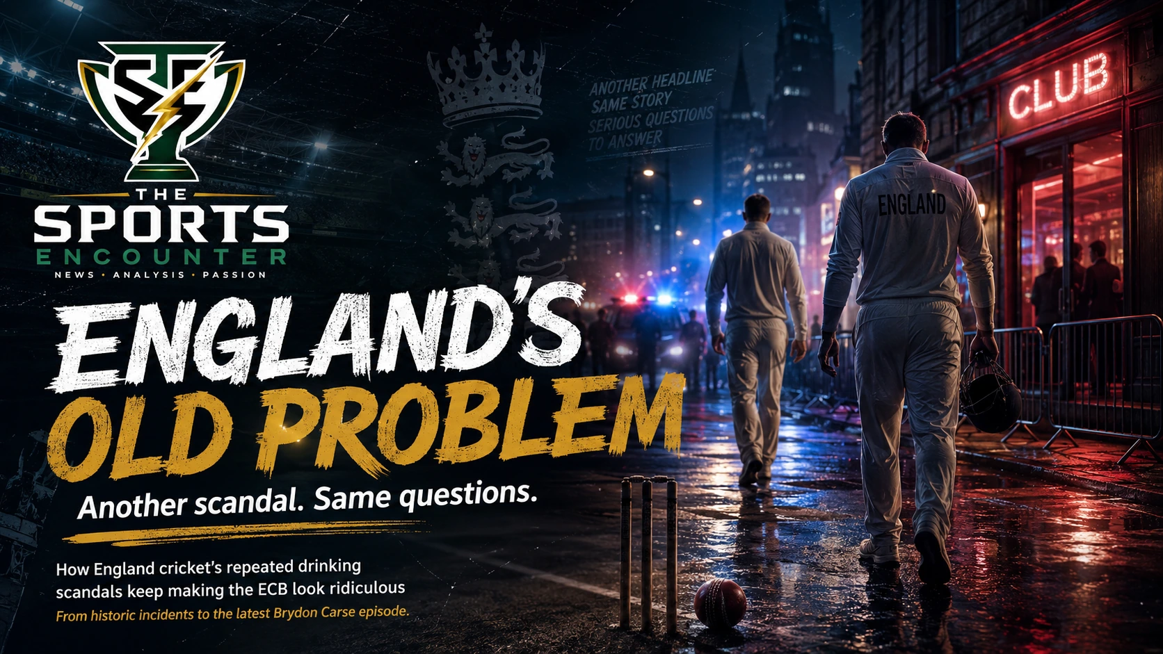 England cricket players shown in a dramatic nightlife-themed graphic as repeated drinking controversies put the ECB under renewed scrutiny.