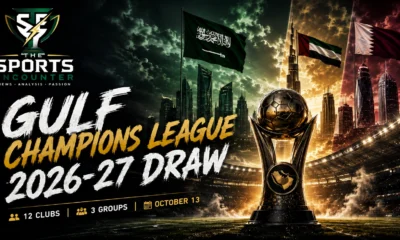 Gulf Champions League 2026-27 draw featuring UAE, Saudi Arabia and Qatar clubs across three groups ahead of the expanded regional tournament.