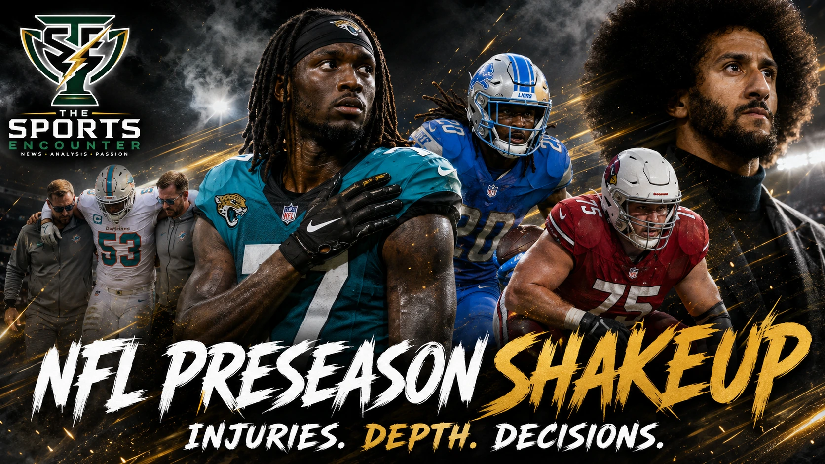 NFL preseason graphic featuring players from Miami, Jacksonville, Detroit and Arizona as injuries, roster depth and late-August decisions reshape teams before Week 1.