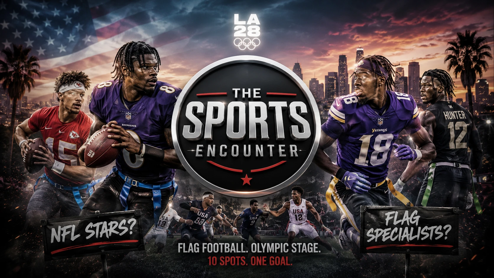 Team USA flag football concept featuring NFL stars and flag football specialists competing for places on the 10-man LA28 Olympic roster.