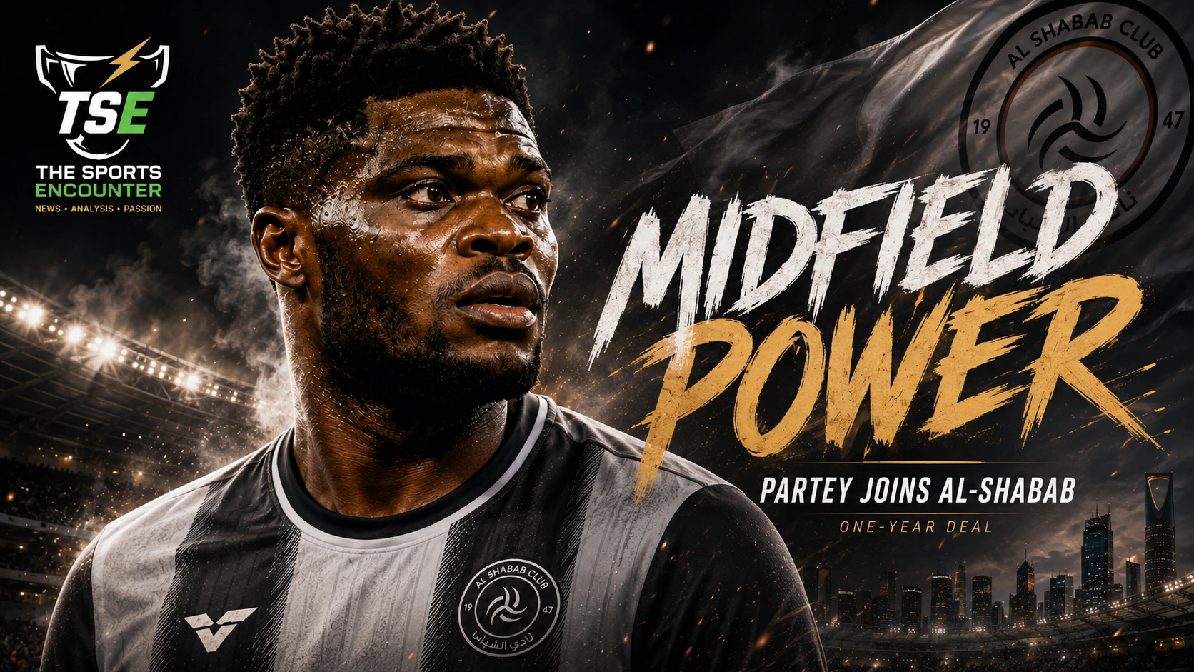 Thomas Partey pictured in a football stadium graphic marking his move to Saudi Pro League club Al-Shabab on a one-year contract.