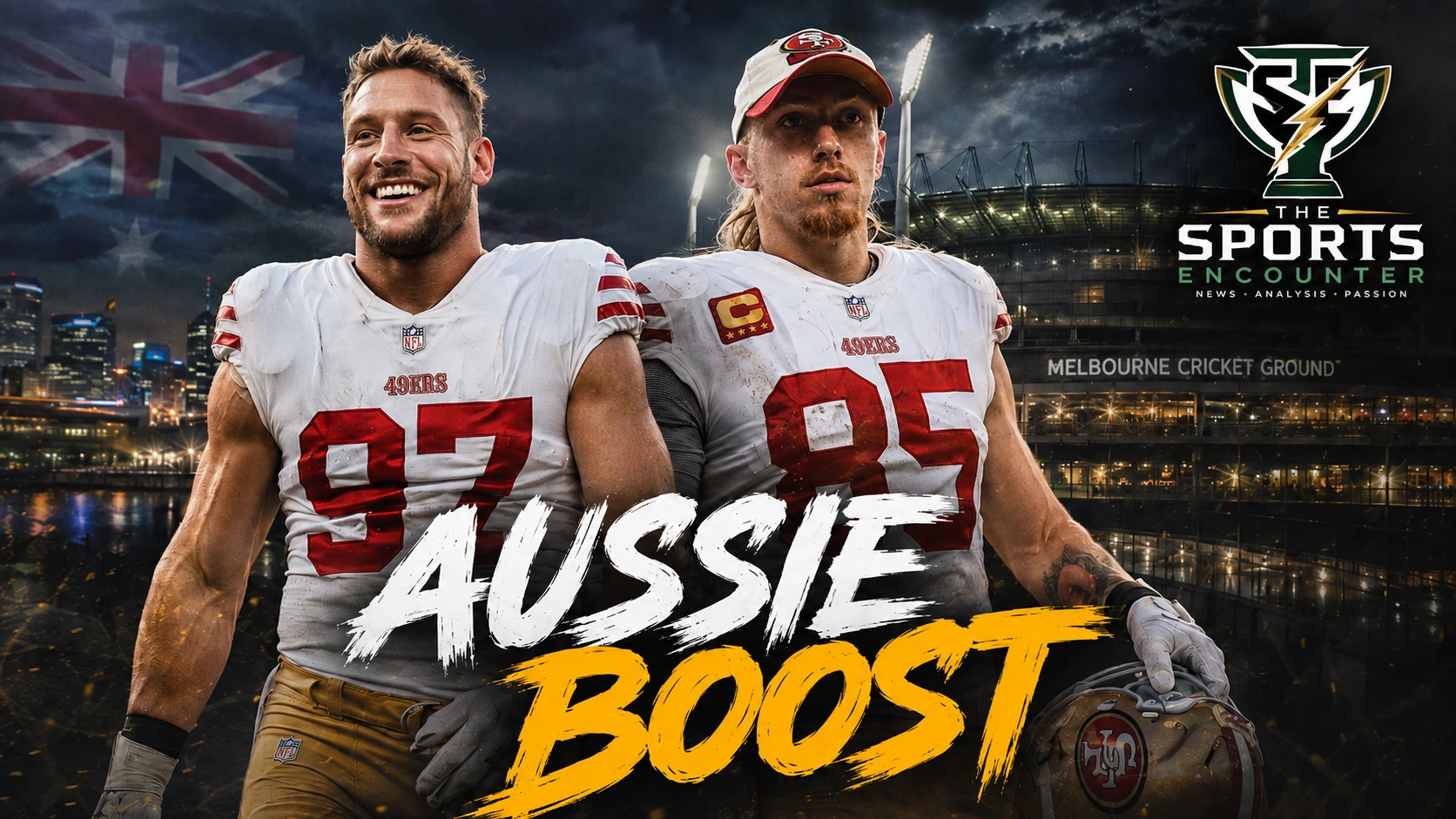 Nick Bosa and George Kittle featured in a cinematic 49ers graphic ahead of the historic 2026 NFL opener against the Los Angeles Rams in Melbourne, Australia.