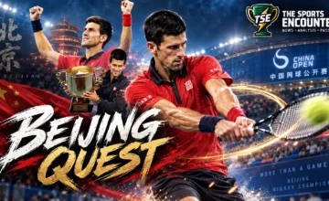 Novak Djokovic competing at the China Open in Beijing, featured in a cinematic montage with trophy imagery, stadium lights, Chinese motifs, and The Sports Encounter branding.