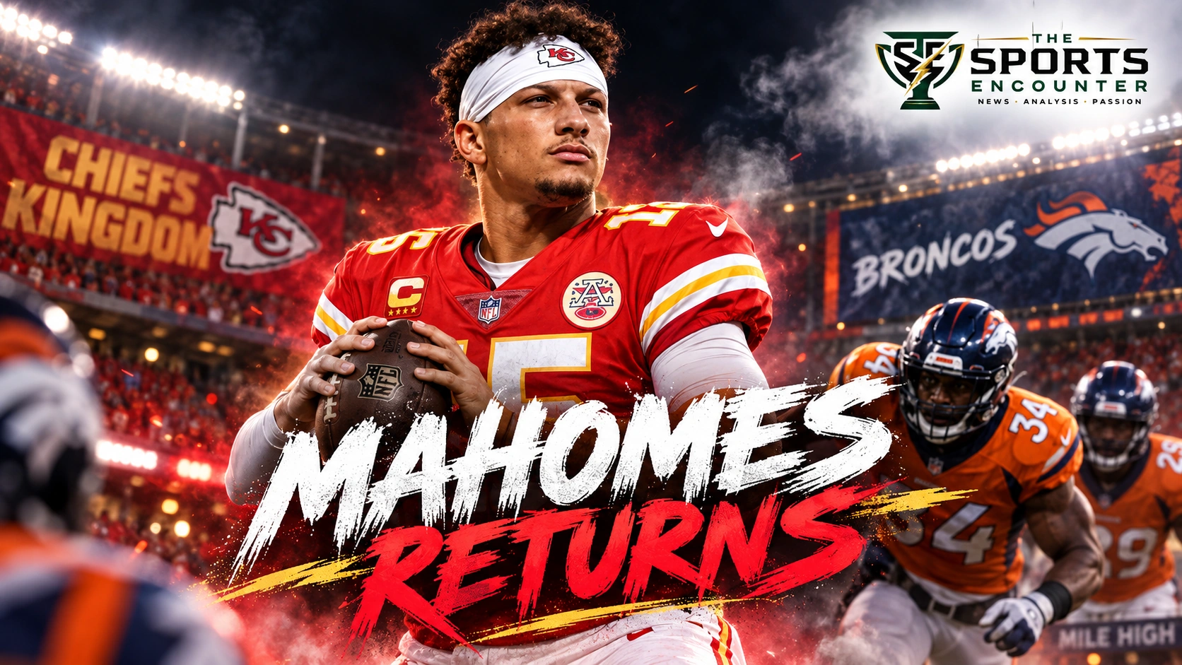 Patrick Mahomes prepares to return for the Kansas City Chiefs against the Denver Broncos in a cinematic Week 1 matchup graphic.